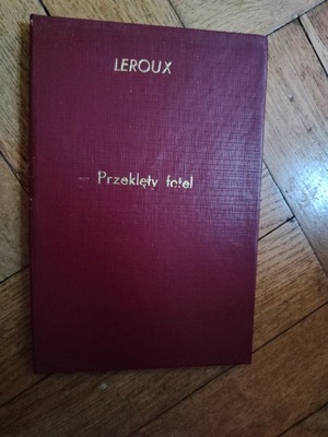 Przeklęty Fotel - Leroux 1925