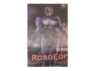 Robocop - Ed Naha