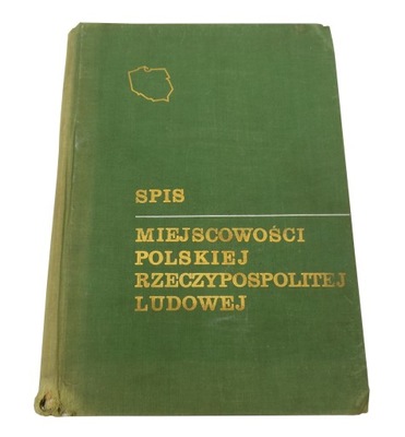 Spis Miejscowości Polskiej Rzeczpospolitej Ludowej