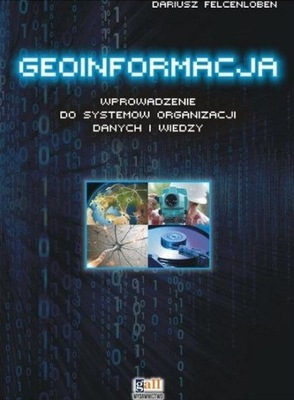 Geoinformacja wprowadzenie do systemów