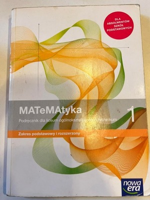 Matematyka 1 Podręcznik podstawowy i rozszerzony Babiański