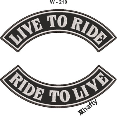 LIVE TO RIDE, RIDE TO LIVE, NASZYWKI MOTOCICLETA  