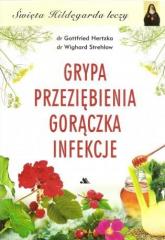 Grypa, Przeziębienia, Gorączka, Infekcje