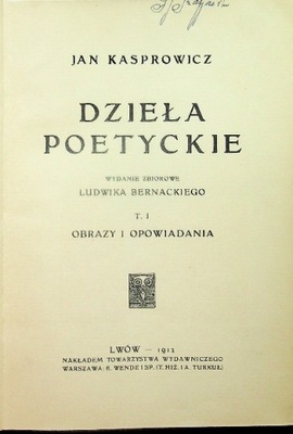 Kasprowicz Dzieła Poetyckie 1912 r.