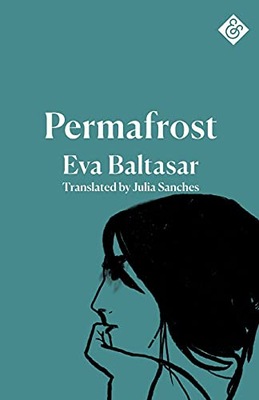 Permafrost - Eva Baltasar