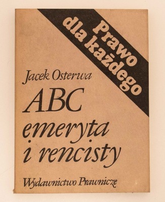 STARA KSIĄŻKA ABC EMERYTA I RENCISTY 1985