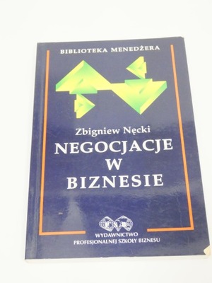 Negocjacje w biznesie Zbigniew Nęcki