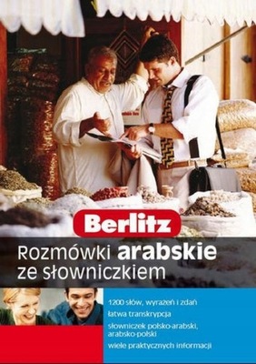 ROZMÓWKI ARABSKIE ZE SŁOWNICZKIEM ARABSKI BERLITZ