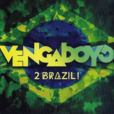 Vengaboys - 2 Brazil! 2014 MAXI CD