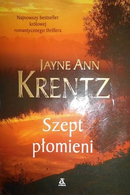 Szept płomieni - Jayne Ann Krentz