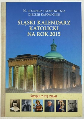 Śląski kalendarz katolicki na rok 2005