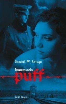 Dominik W. Rettinger - Komando Puff