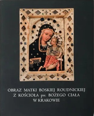 Obraz Matki Boskiej Roudnickiej z kościoła pw