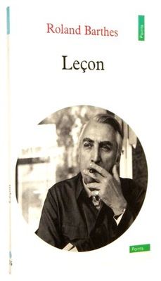 Roland Barthes LECON [po francusku] [1989]
