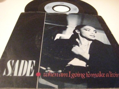 Sade - When Am I Going To Make A Living SP / UK/
