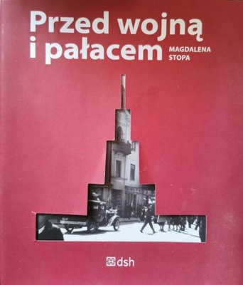 Przed wojną i pałacem Magdalena Stopa