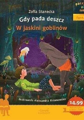 Gdy pada deszcz w jaskini goblinów poczytaj ze ...