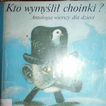 Kto wymyślił choinki? - Praca zbiorowa