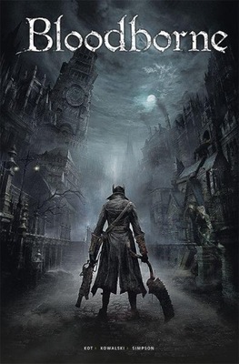 Śmierć snu. Bloodborne. Tom 1