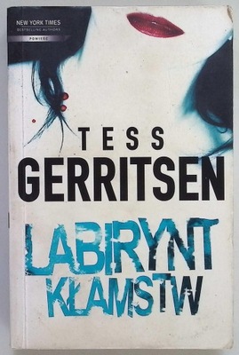 Labirynt kłamstw Tess Gerritsen