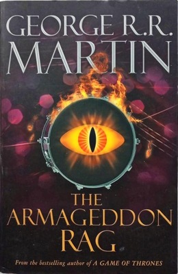 GEORGE R. R. MARTIN - THE ARMAGEDDON RAG