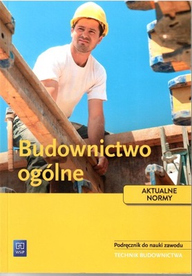 Budownictwo ogólne Bożenna Wapińska, Mirosława Popek WSiP