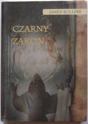 CZARNY ZAKON JAMES ROLLINS