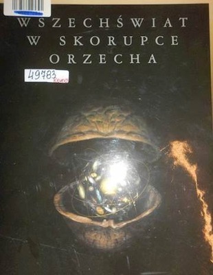 Wszechświat w skorupce orzecha - Stephen Hawking