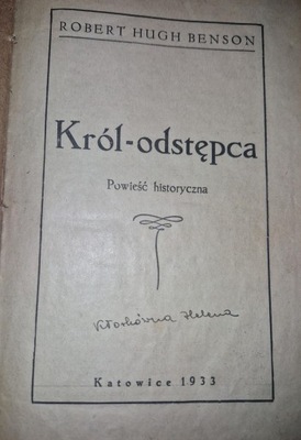 Król Odstępca Robert Benson 1933 r.