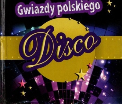 Gwiazdy polskiego Disco
