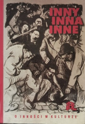 Inny Inna Inne O inności w kulturze
