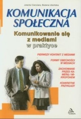 Komunikacja społeczna komunikowanie się z