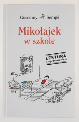 Mikołajek w szkole - Sempé, Goscinny