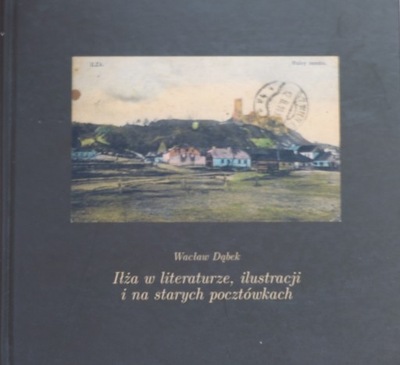 Wacław Dąbek - Iłża w literaturze ilustracji