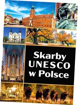 Skarby UNESCO w Polsce