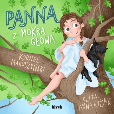 Audiobook | Panna z mokrą głową - Kornel Makuszyński