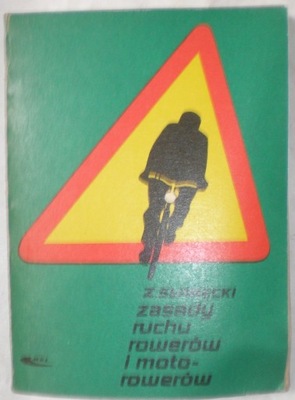 Zasady ruchu rowerów i motorowerów Z.Stabęcki