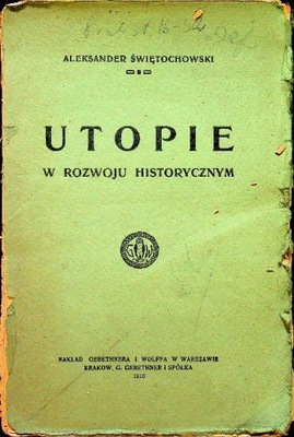 Utopie rozwoju historycznym 1910 r.