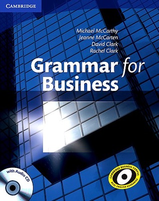 GRAMMAR FOR BUSINESS WITH AUDIO CD