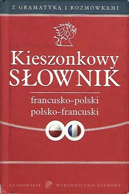 Kieszonkowy słownik francusko-polski, polsko-franc