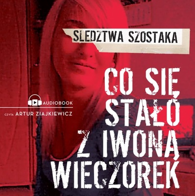 Co się stało z Iwoną Wieczorek - Audiobook mp3