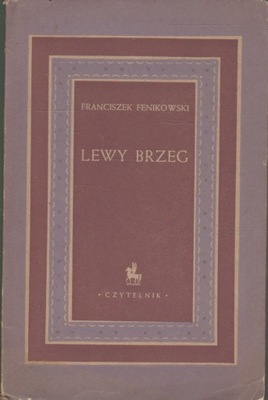 Fenikowski LEWY BRZEG