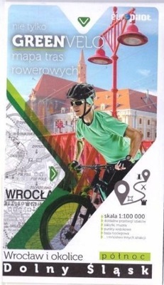 GREEN VELO. WROCŁAW I OKOLICE CZ. PÓŁNOCNA