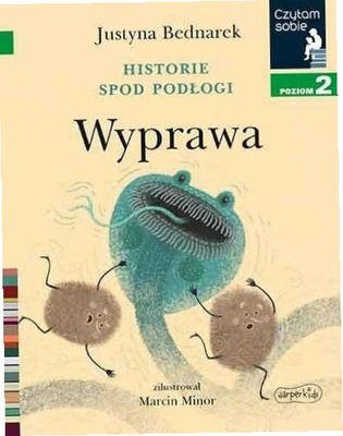 Historie spod podłogi - Wyprawa w.2020