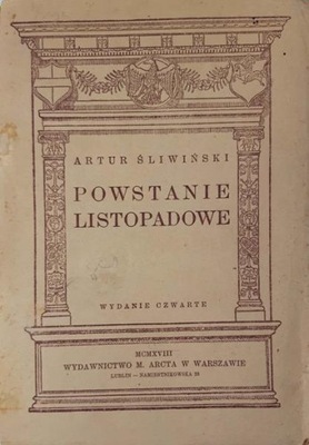 Artur Śliwiński Powstanie listopadowe 1918