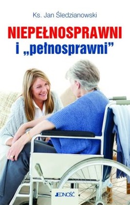 Niepełnosprawni i „pełnosprawni”