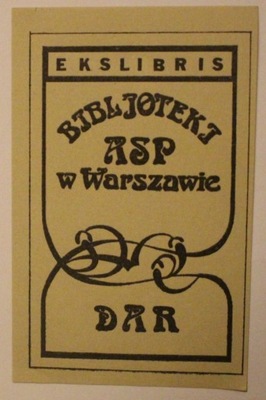 EKSLIBRIS BIBLJOTEKI ASP w Warszawie, DAR