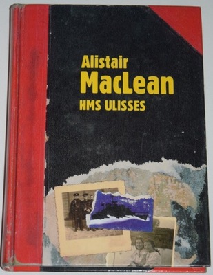 ALISTAIR MACLEAN, HMS ULISSES