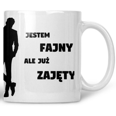 Kubek Jestem fajny, ale już zajęty