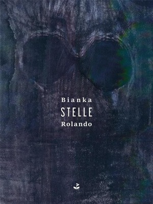 STELLE, BIANKA ROLANDO